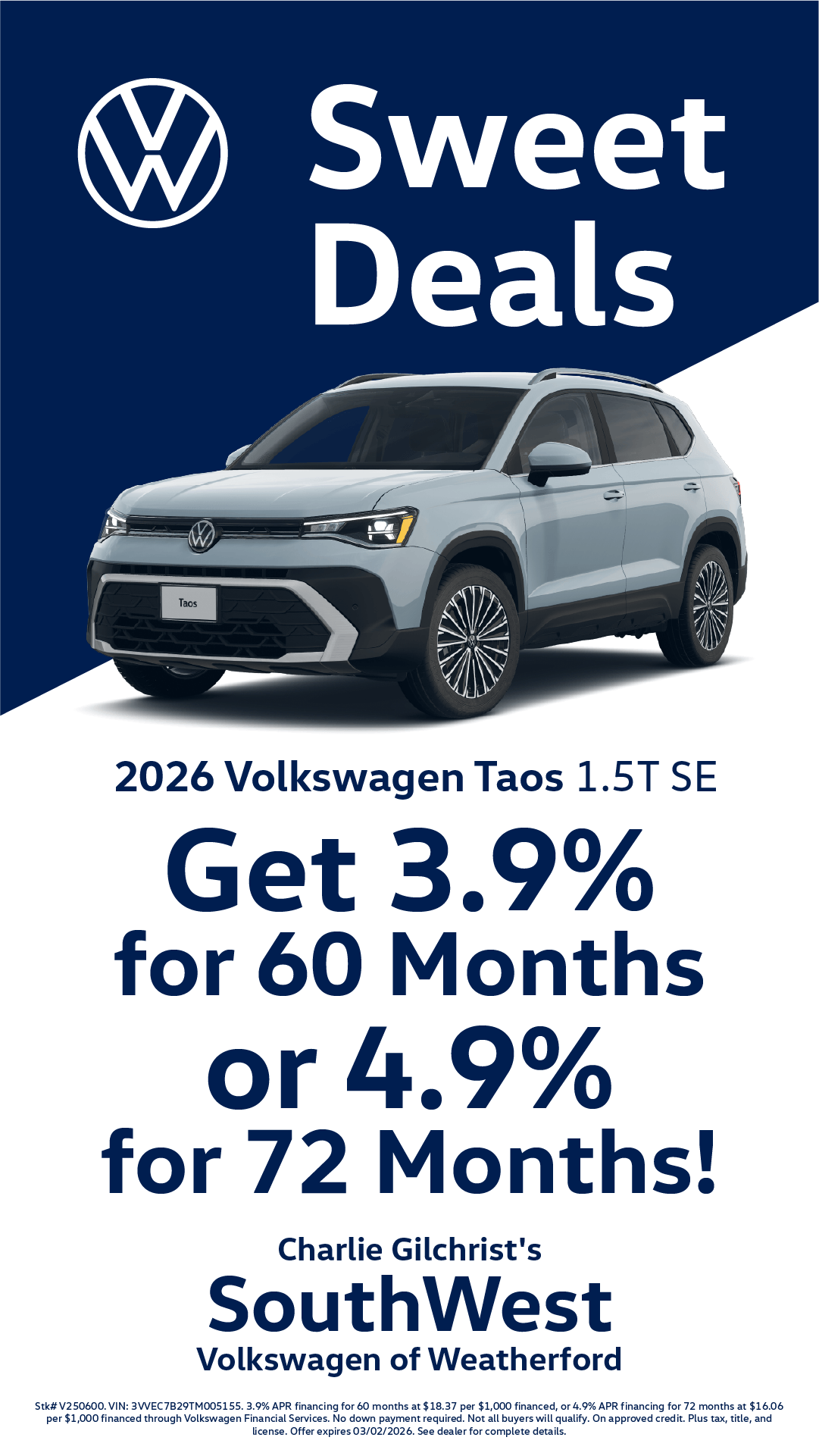 Shop 3.9% APR for 60 Months on 2026 Volkswagen Taos!