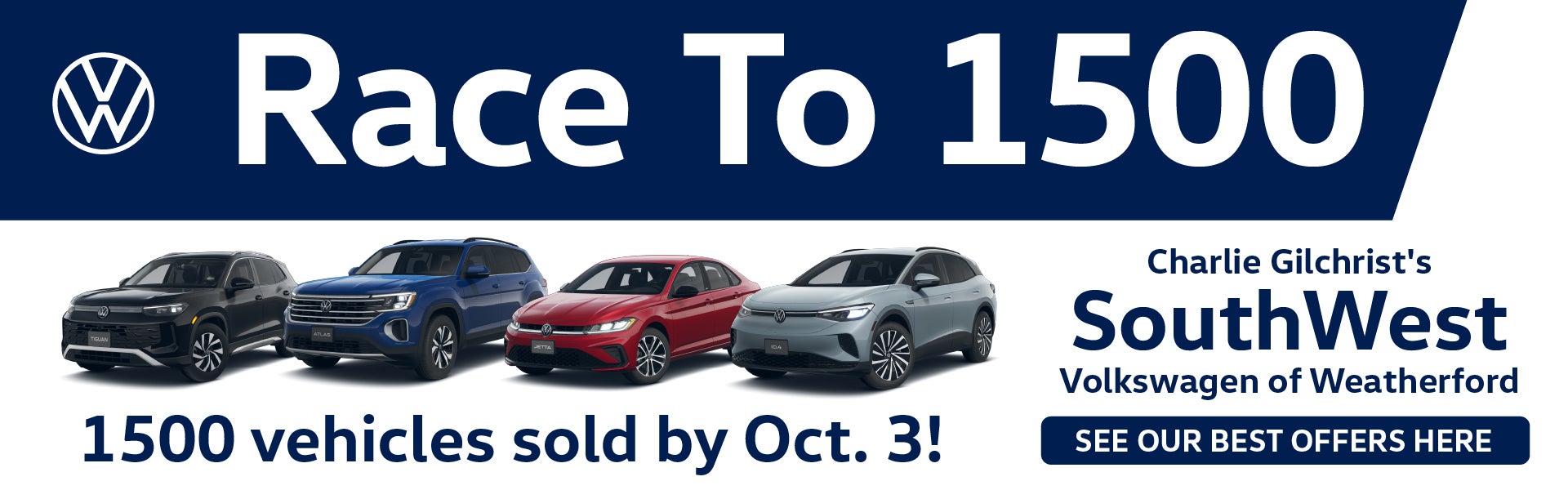 1500 vehicles sold by Oct. 3!