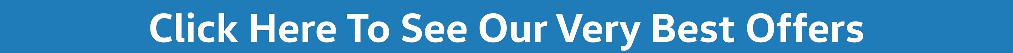 See our very best offers